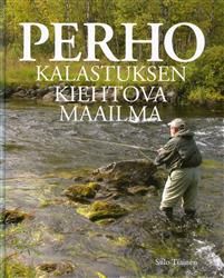 Perhokalastuksen kiehtova maailma